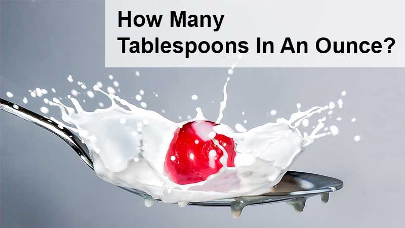 tablespoon in an ounce